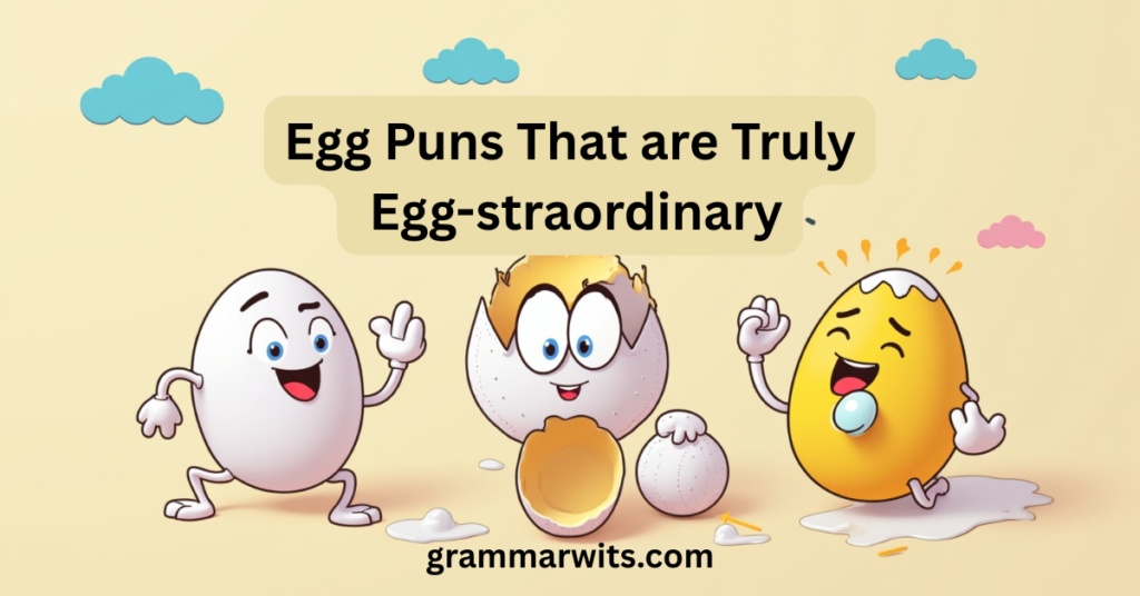Classic Idioms With an Eggy Twist