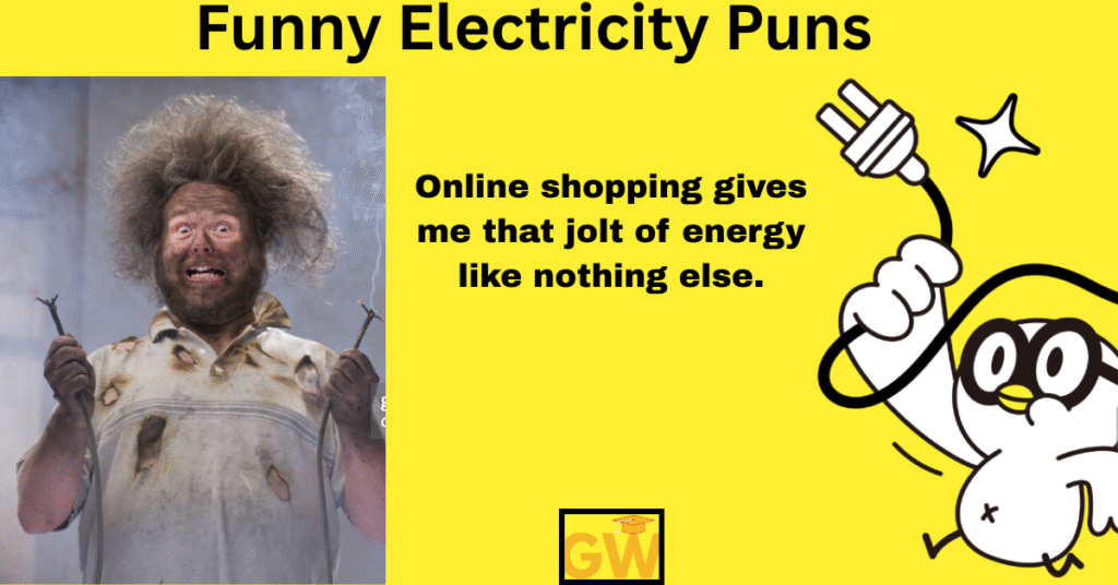 200+ Electricity Puns Guaranteed To Spark Laughter
