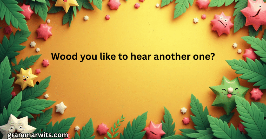 Unbe-leaf-able Zingers: Premium Puns